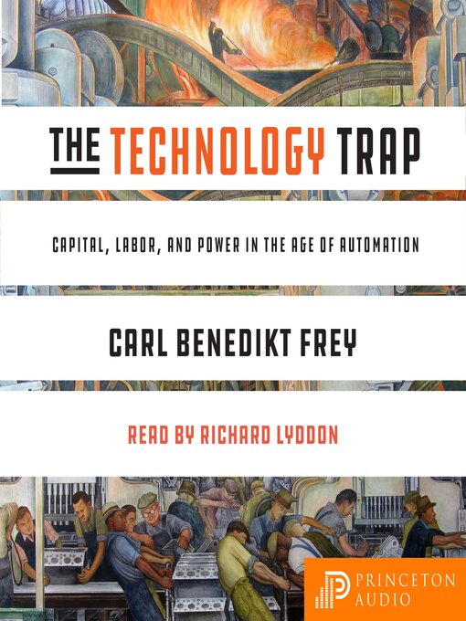 Title details for The Technology Trap by Carl Benedikt Frey - Available